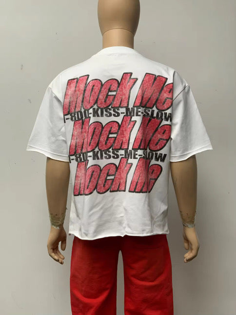 “Kiss me slow” Tee